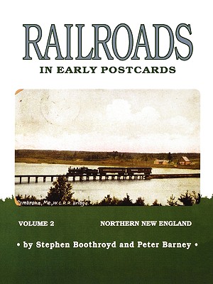 Railroads in Early Postcards