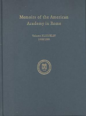 Memoirs of the American Academy in Rome v. 43 & 44