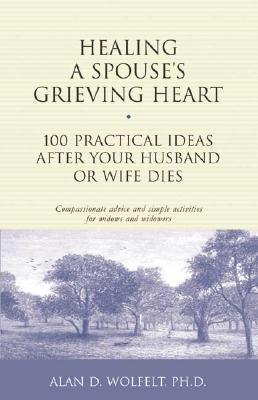 Healing a Spouse's Grieving Heart