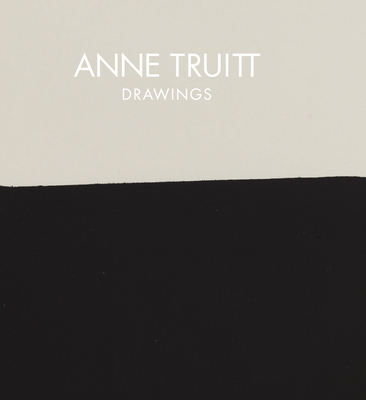 Anne Truitt - Drawings