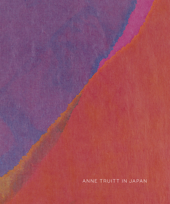 Anne Truitt in Japan