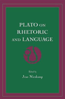 Plato on Rhetoric and Language