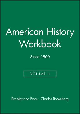 American History Workbook, Volume II