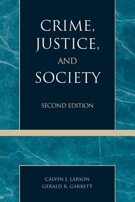 Crime, Justice, and Society