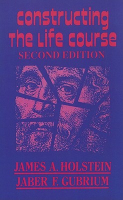 Constructing the Life Course