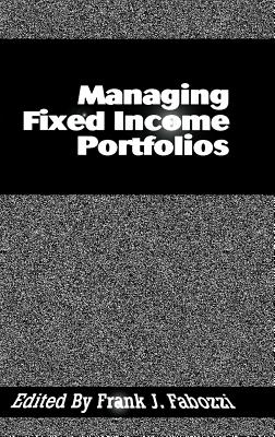 Managing Fixed Income Portfolios