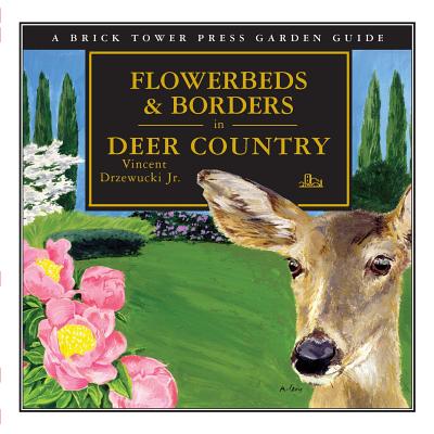 Flowerbeds & Borders in Deer Country