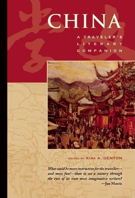 China: A Traveler's Literary Companion