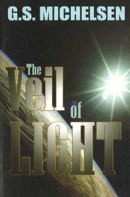 Veil of Light, The