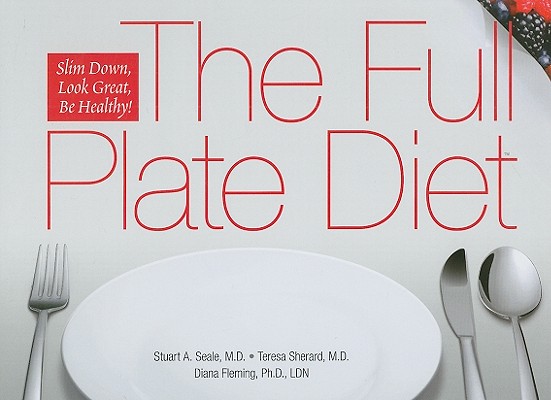 The Full Plate Diet