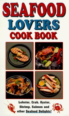 Seafood Lover's Cookbook