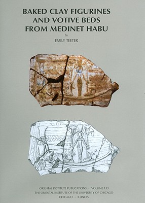 Baked Clay Figurines and Votive Beds from Medinet Habu