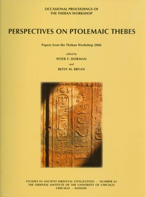 Perspectives on Ptolemaic Thebes