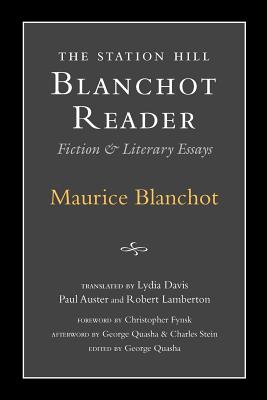 STATION HILL BLANCHOT READER