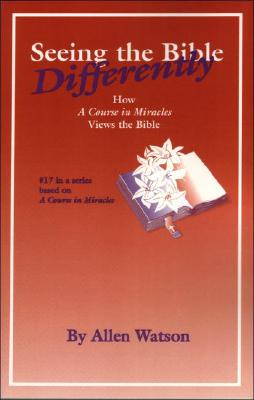 Seeing the Bible Differently