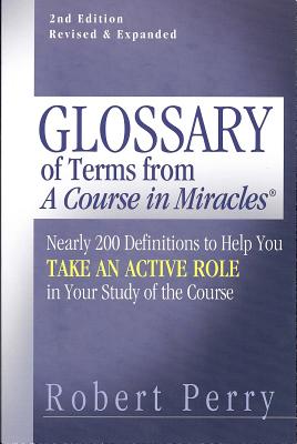 Glossary of Terms from 'A Course in Miracles'