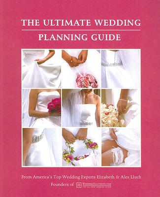 The Ultimate Wedding Planning Guide