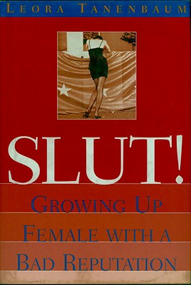 Slut!