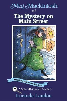 Meg Mackintosh and the Mystery on Main Street - title #7 Volume 7