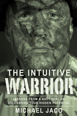 The Intuitive Warrior