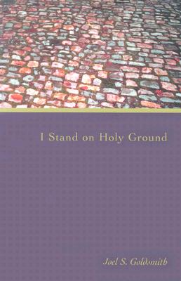 I Stand on Holy Ground