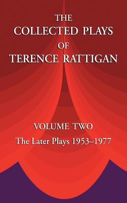The Collected Plays of Terence Rattigan