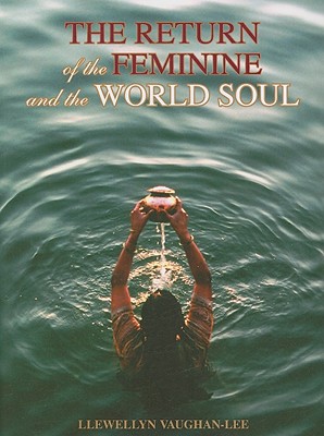 The Return of the Feminine and the World Soul