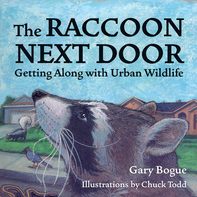 The Raccoon Next Door