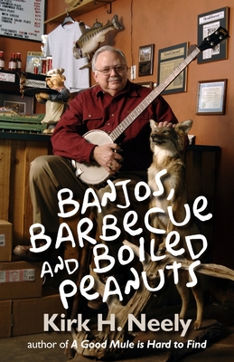 Banjos, Barbecue and Boiled Peanuts