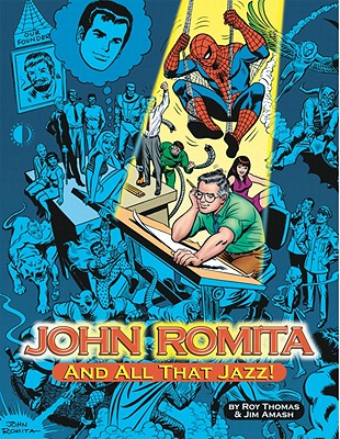 John Romita, And All That Jazz