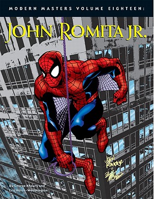 Modern Masters Volume 18: John Romita Jr.