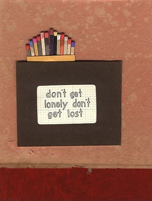 Don't Get Lonely Don't Get Lost (Book And DVD)