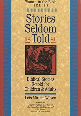 Stories Seldom Told