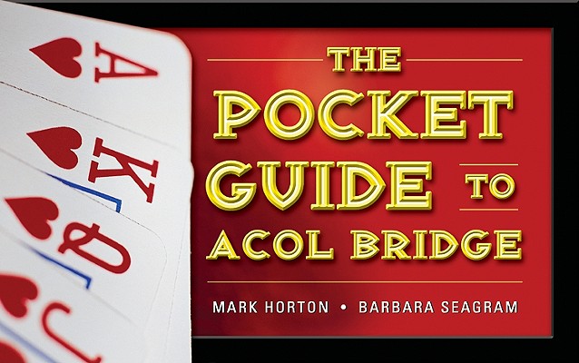 The Pocket Guide to ACOL Bridge