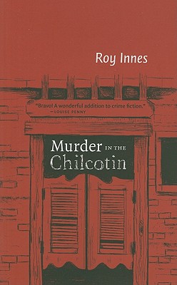 Murder in the Chilcotin