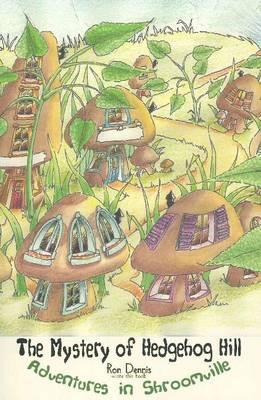 The Mystery of Hedgehog Hill