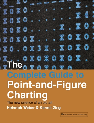 Complete Guide Point-and-Figure Charting