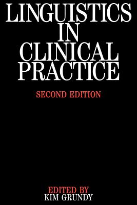 Linguistics in Clinical Practice