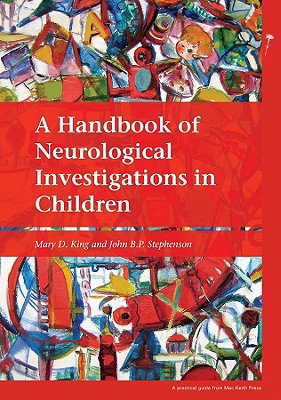 A Handbook of Neurological Investigations in Children