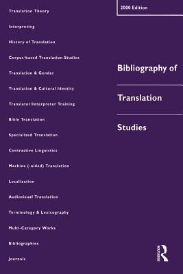 Bibliography of Translation Studies: 2000