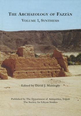 The Archaeology of Fazzan , Vol. 1