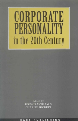 Corporate Personality in the 20th Century