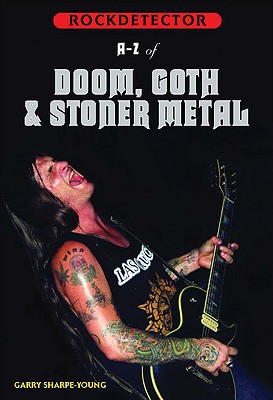 Rockdetector: A To Z Of Doom, Goth & Stoner Metal