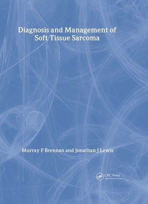 Diagnosis and Management of Soft Tissue Sarcoma