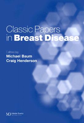 Classic Papers in Breast Disease