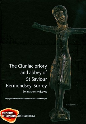 The Cluniac priory and abbey of St Saviour