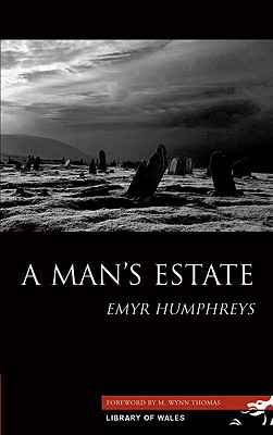 Library of Wales: A Man''s Estate