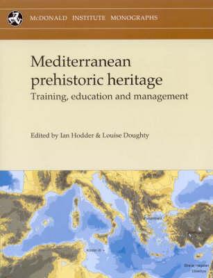 Mediterranean Prehistoric Heritage