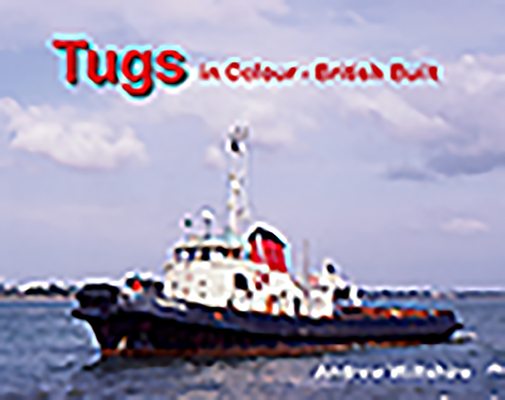 Tugs in Colour - British Built