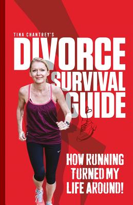 Tina Chantrey's Divorce Survival Guide